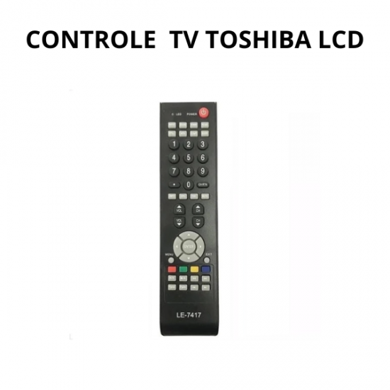 CONTROLE REMOTO PARA TV TOSHIBA LF-7417